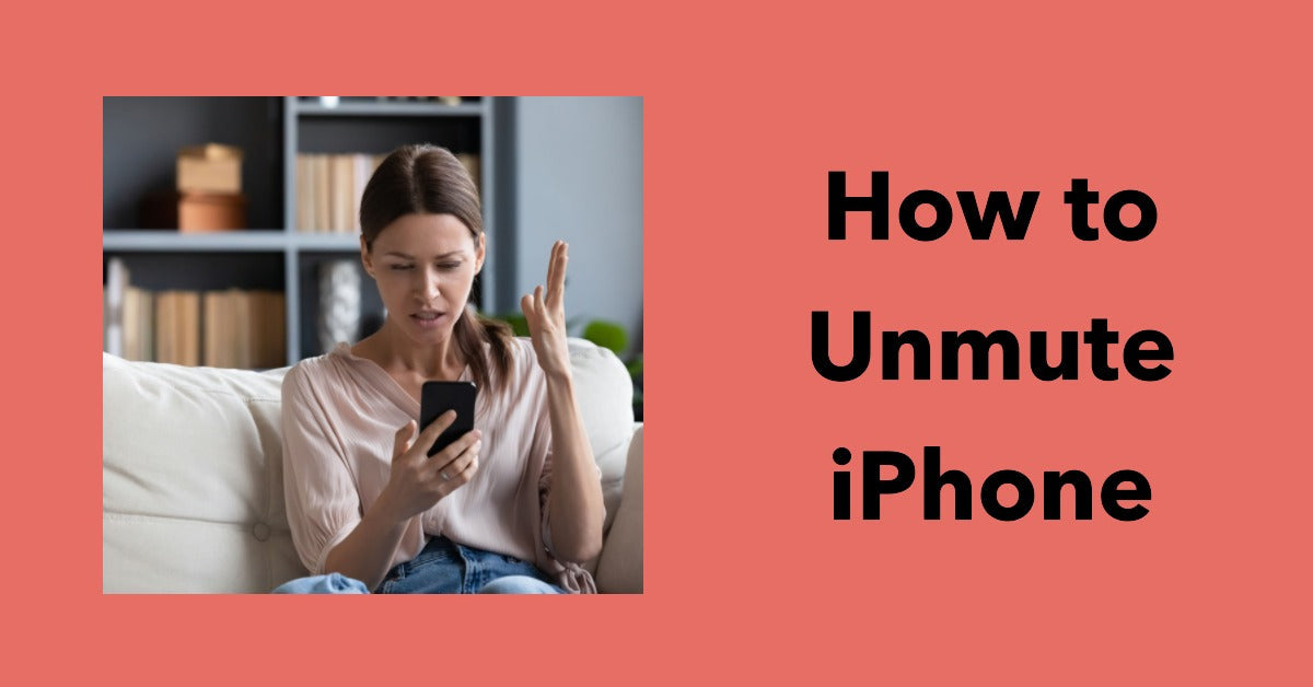 When Silence Isn't Golden: Learn How to Unmute iPhone in Seconds - ur.co.uk When Silence Isn't Golden: Learn How to Unmute iPhone in Seconds - ur.co.uk