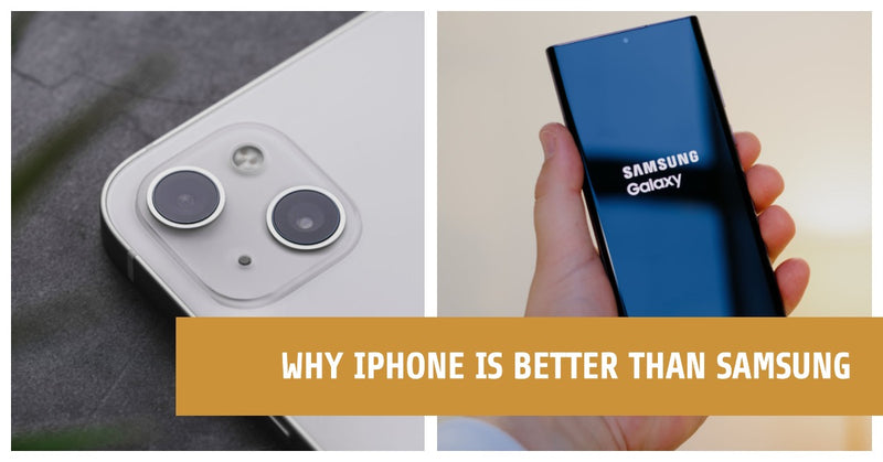 A featured blog post image for an article about why iphone is better than samsung