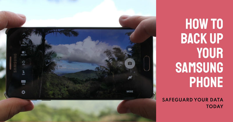 How to Back Up Samsung - featured blog post image
