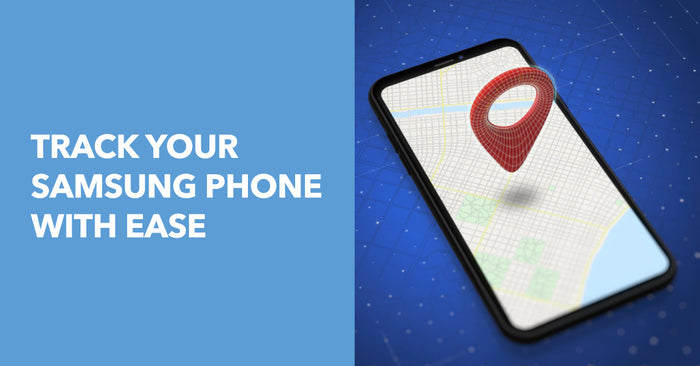 a featured image for a blog about how to track a samsung phone