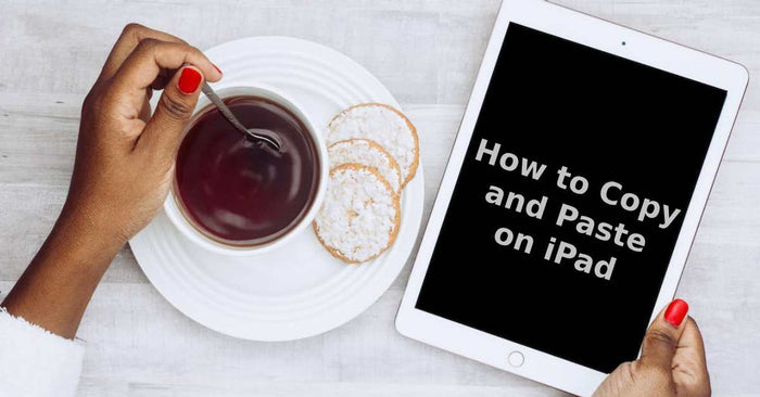 A featured image about how to copy and paste on iPad.