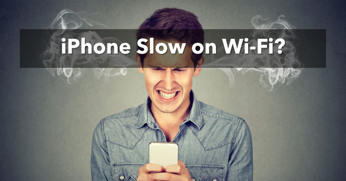 a featured blog image for an article about iPhone Slow on Wifi