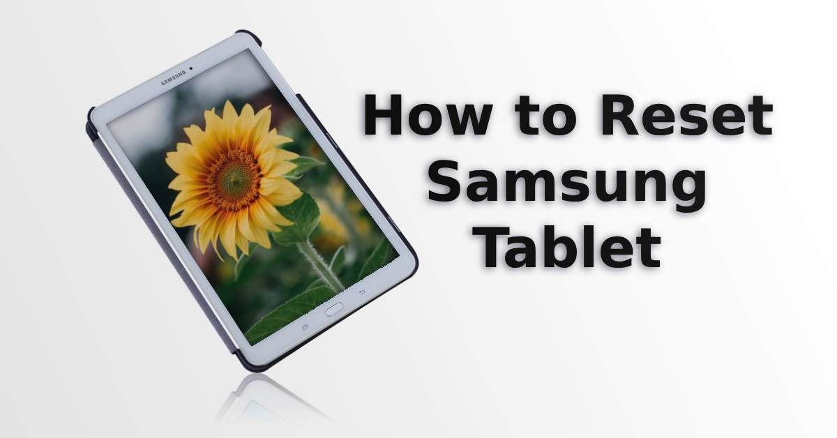 Samsung tablet soft reset hotsell